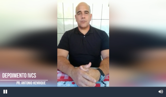 Depoimento sobre o curso de Capelania do IVCS - Pr. Antonio Henrique